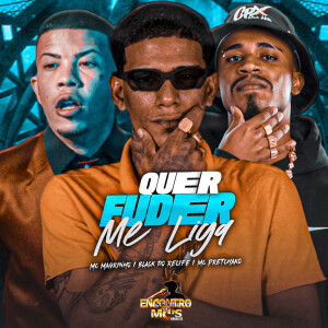 Album Quer Fuder me Liga (Explicit) from 