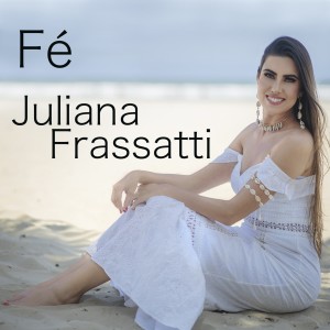ดาวน์โหลดและฟังเพลง A Falta Que Você Faz พร้อมเนื้อเพลงจาก Juliana Frassatti