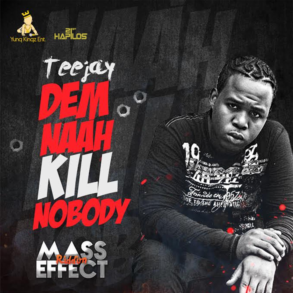 Dem Naah Kill Nobody (Raw) (Explicit)