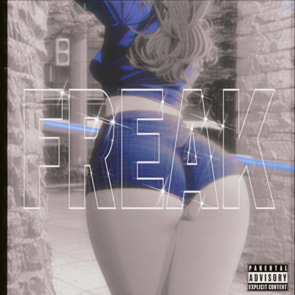 Freak (Explicit)