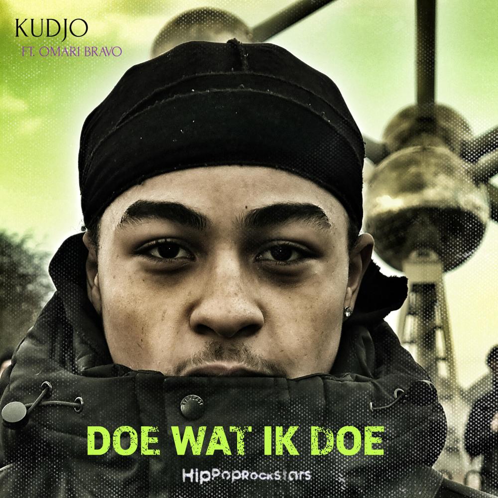 DOE WAT IK DOE (feat. Kudjo & OMARI BRAVO) (Explicit)