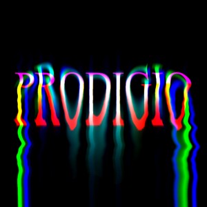 Prodígio (Explicit)