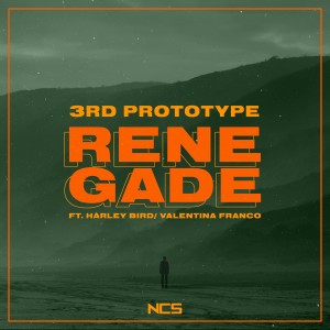 ดาวน์โหลดและฟังเพลง Renegade พร้อมเนื้อเพลงจาก 3rd Prototype