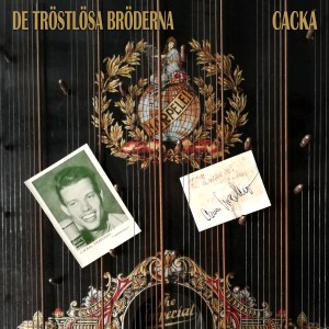ดาวน์โหลดและฟังเพลง Cigaretter whiskey och vilda kvinnor พร้อมเนื้อเพลงจาก De Tröstlösa Bröderna