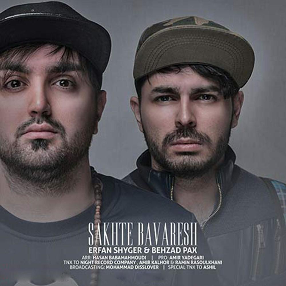 Sakhte Bavaresh(feat. Erfan Shyger)
