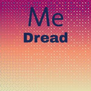 Various Artists的專輯Me Dread