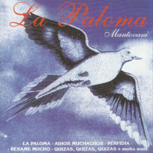 Mantovani的專輯La Paloma - Mantovani