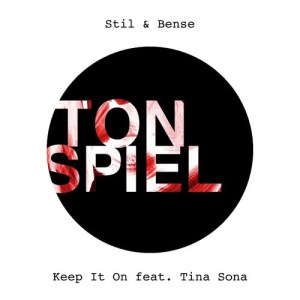 อัลบัม Keep It On (feat. Tina Sona) ศิลปิน Tina Sona