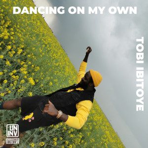收聽Tobi Ibitoye的Dancing on My Own歌詞歌曲
