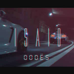 收听Qodës的I Said歌词歌曲