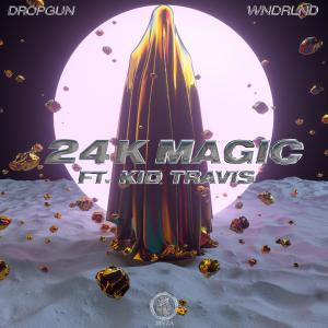 Listen to 24K Magic song with lyrics from Dropgun
