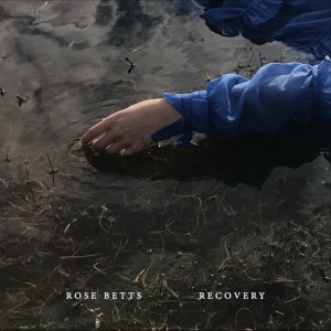 Rose Betts的专辑Recovery