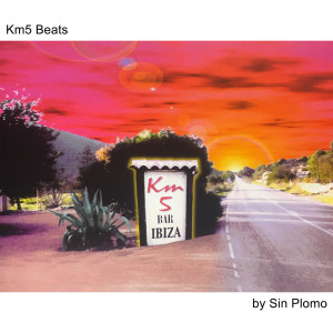 Sin Plomo的專輯Km5 Beats (Explicit)