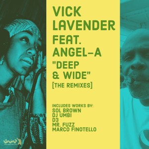 อัลบัม Deep & Wide (The Remixes) ศิลปิน Vick Lavender