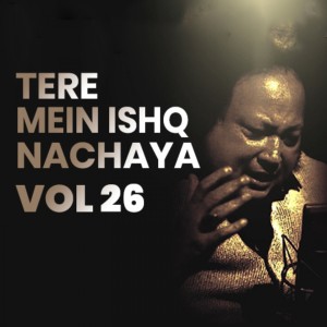 Dengarkan lagu Tere Mein Ishq Nachaya nyanyian Nusrat Fateh Ali Khan dengan lirik
