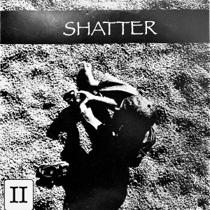 Shatter II dari Shatter