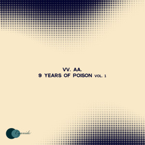Various Artists的專輯9 Years of Poison, Vol. 1
