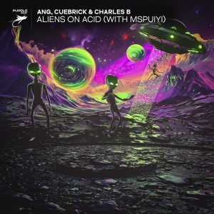 ดาวน์โหลดและฟังเพลง ALIENS ON ACID (Extended Mix) พร้อมเนื้อเพลงจาก ANG