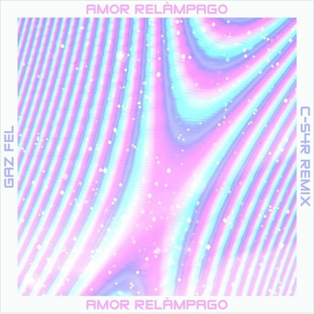 Amor Relámpago (feat. C-S4R) (Remix)