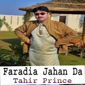 Listen to Faradia Jahan Da song with lyrics from Tahir Prince