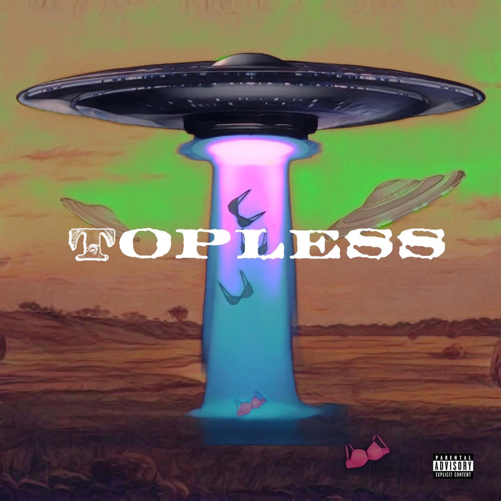 Topless (Explicit)