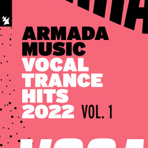 Vocal Trance Hits 2022, Vol. 1 dari Various Artists