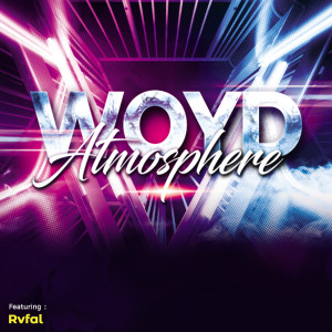 ดาวน์โหลดและฟังเพลง Atmosphère (Explicit) พร้อมเนื้อเพลงจาก woyd