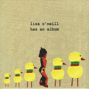 อัลบัม Has an Album ศิลปิน Lisa O'Neill