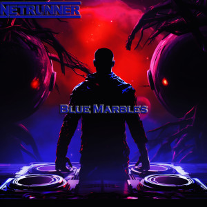 Album Blue Marbles oleh Netrunner