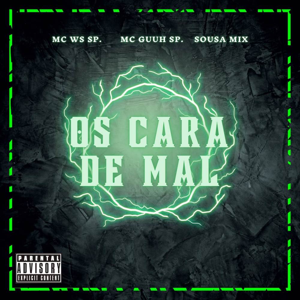 OS CARA DE MAL (Explicit)