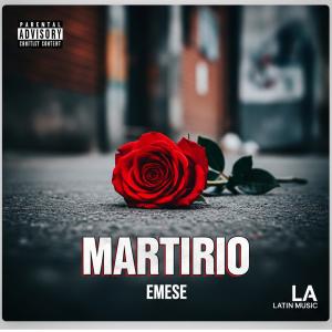 Album MARTIRIO (Explicit) from Emese