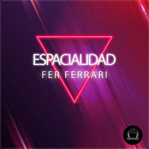 Album Espacialidad from Fer Ferrari