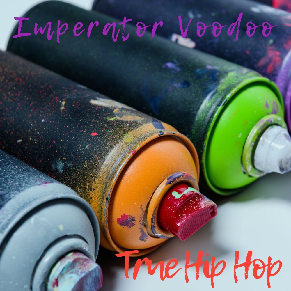 True Hip Hop (Explicit)