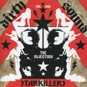 Starkillers的專輯Dirty Sound Vol. 1 - The Injection
