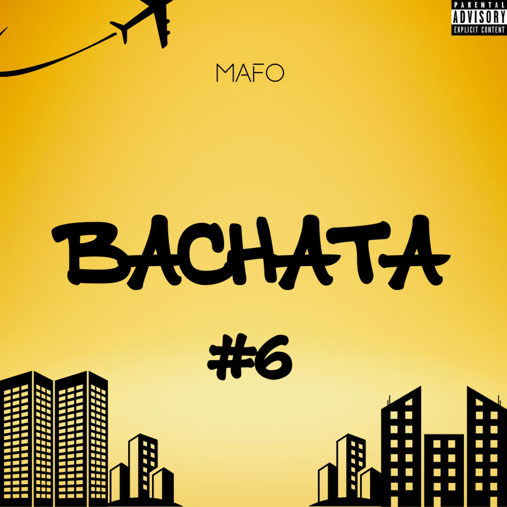 Bachata #6 (Explicit)