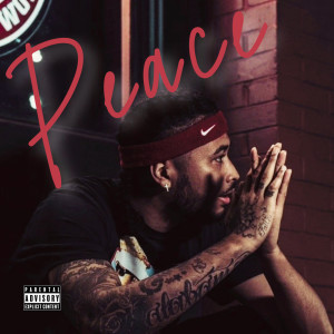 收听Joebarly的Peace (Explicit)歌词歌曲