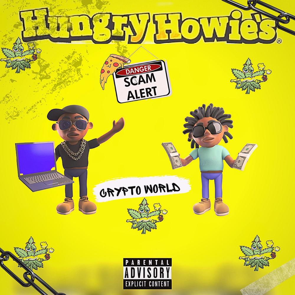 Hungry Howie's (feat. J.C Juice) (Explicit)