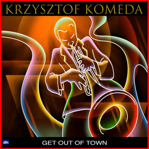 Listen to This or This song with lyrics from Krzysztof Komeda