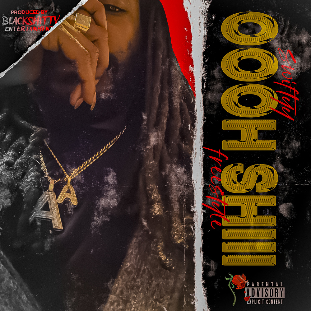 Oooh Shiii Freestyle (Explicit)