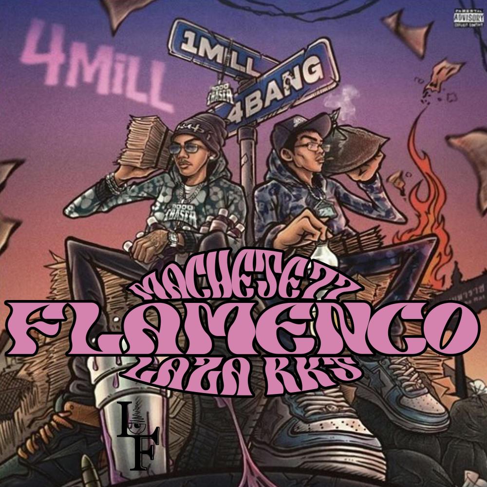 Flamenco (feat. Machete77) (Explicit)