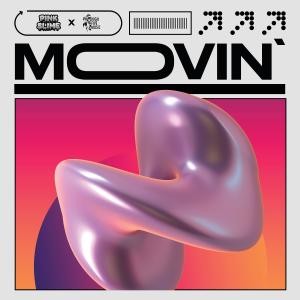 Pink Slime的專輯Movin