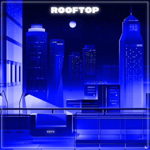 Dengarkan lagu Keys nyanyian Rooftop dengan lirik