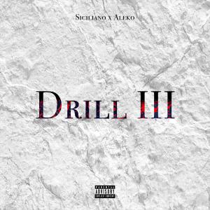 Album Drill#3 (Explicit) from Siciliano
