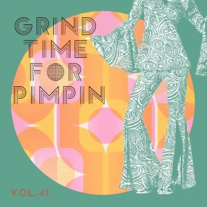 Album Grind Time For Pimpin,Vol.41 from Various Artists