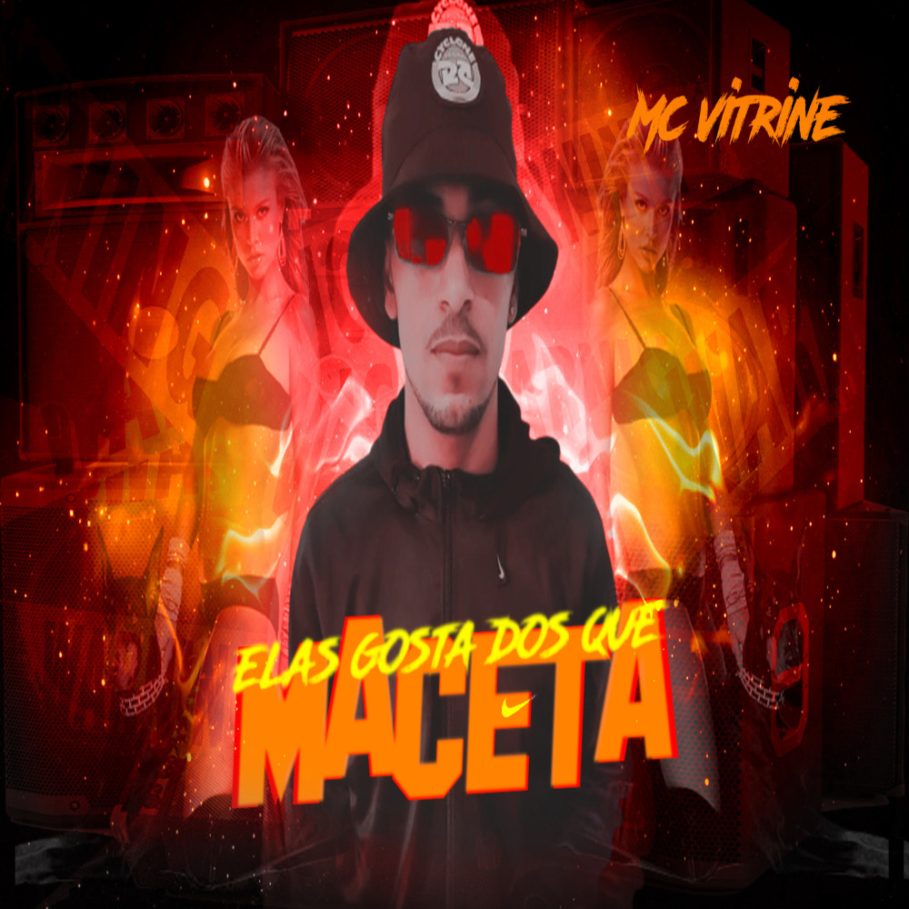 Elas Gosta dos Que Maceta (Explicit)