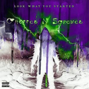 deaaathwish的專輯Look What You Started (Chopped & Screwed) [Explicit]