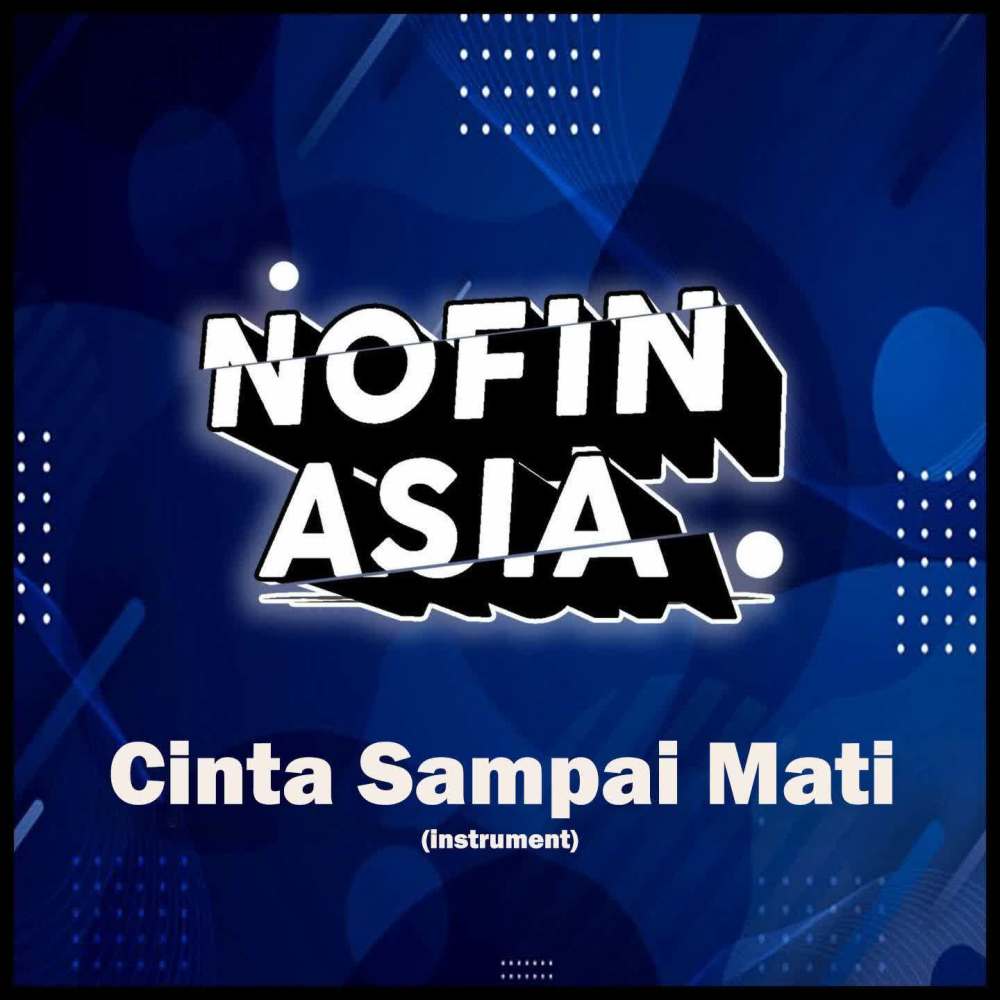 Cinta Sampai Mati -inst