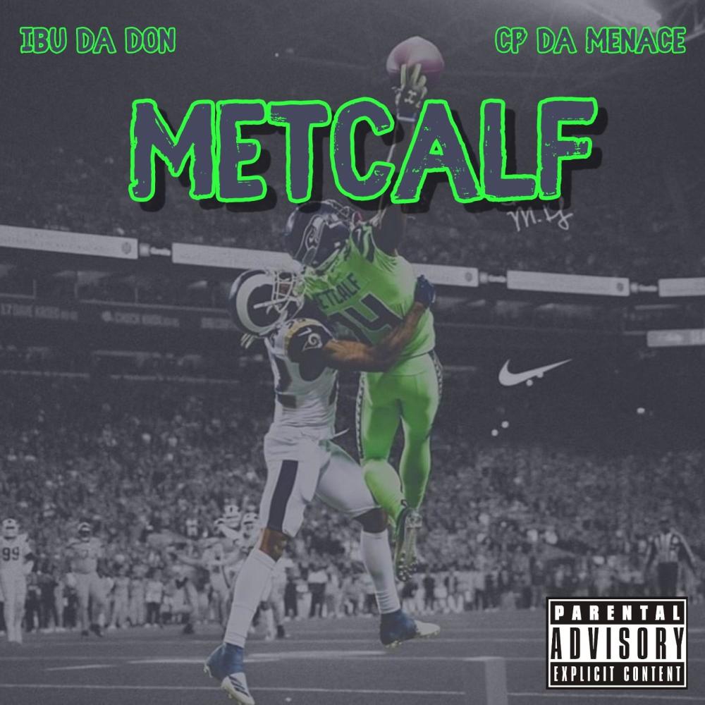 Metcalf (feat. Cp da Menace) (Explicit)