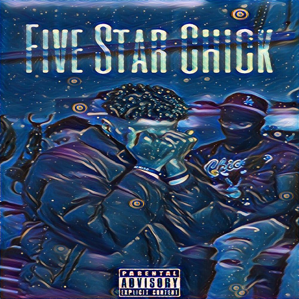Five Star Chick (Explicit)