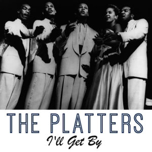 ดาวน์โหลดและฟังเพลง I'll Get By พร้อมเนื้อเพลงจาก The Platters
